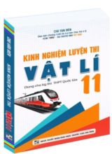 Kinh nghiệm luyện thi Vật lý 11 - Chương VI Khúc xạ ánh sáng - Chu Văn Biên